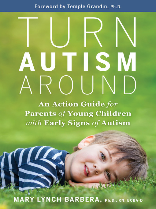 Title details for Turn Autism Around by Mary Lynch Barbera, Ph.D. - Wait list
